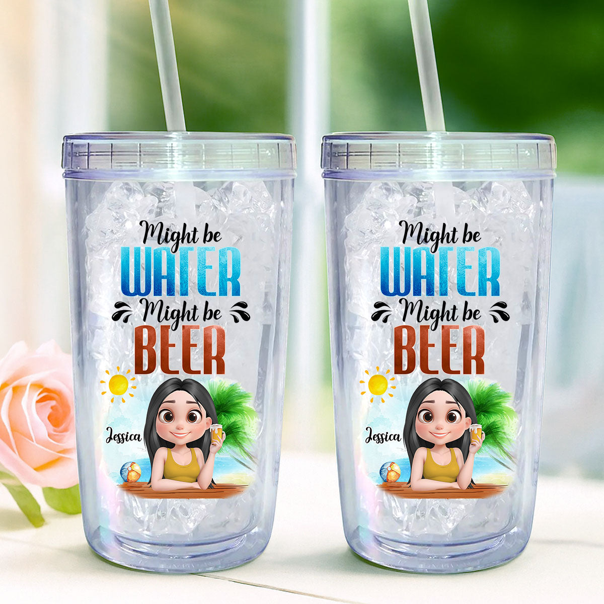 Might Be Water Or Not - Personalized Custom 14oz Plastic Tumbler