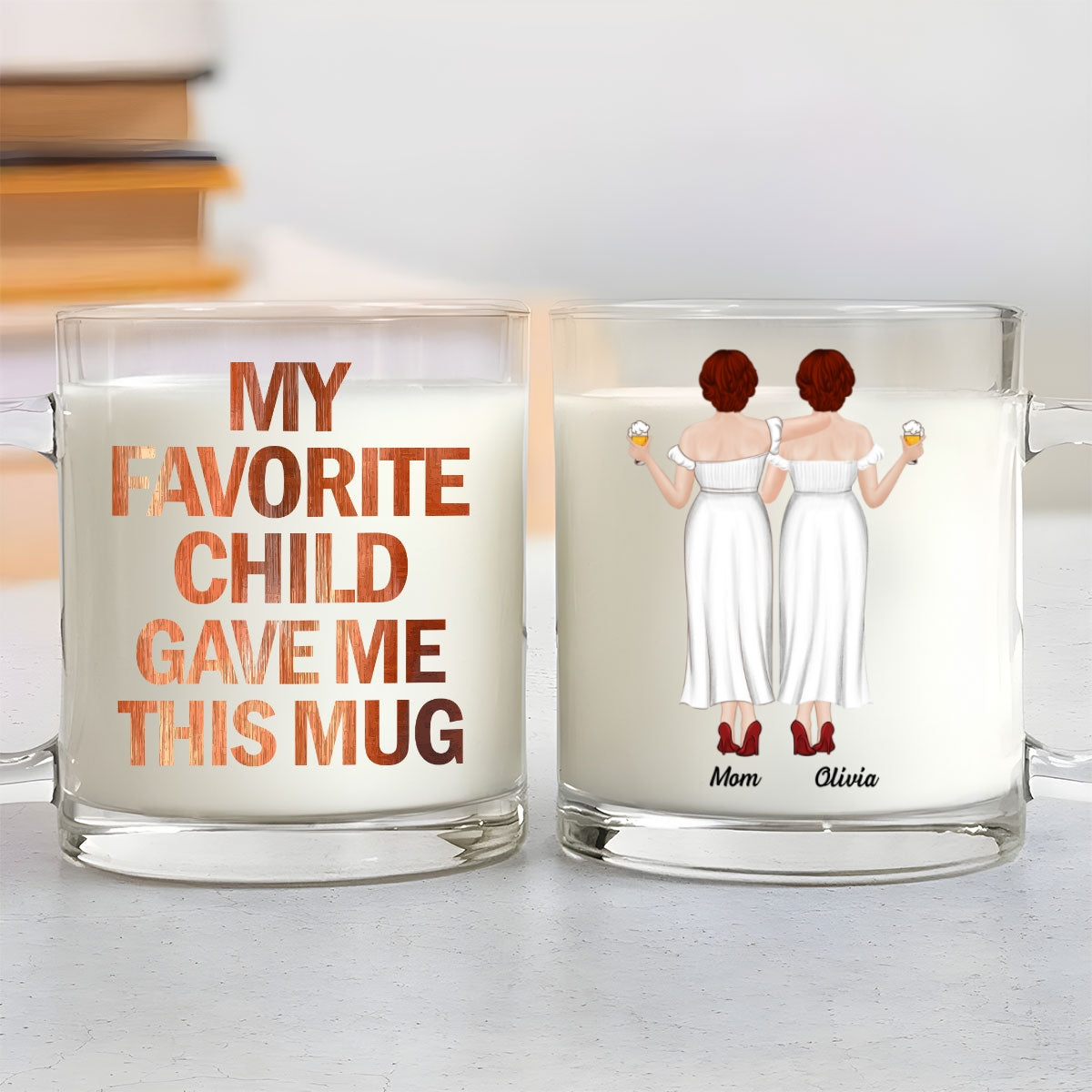 My Favorite Child Gave Me This Mug - Personalized Custom Glass Mug