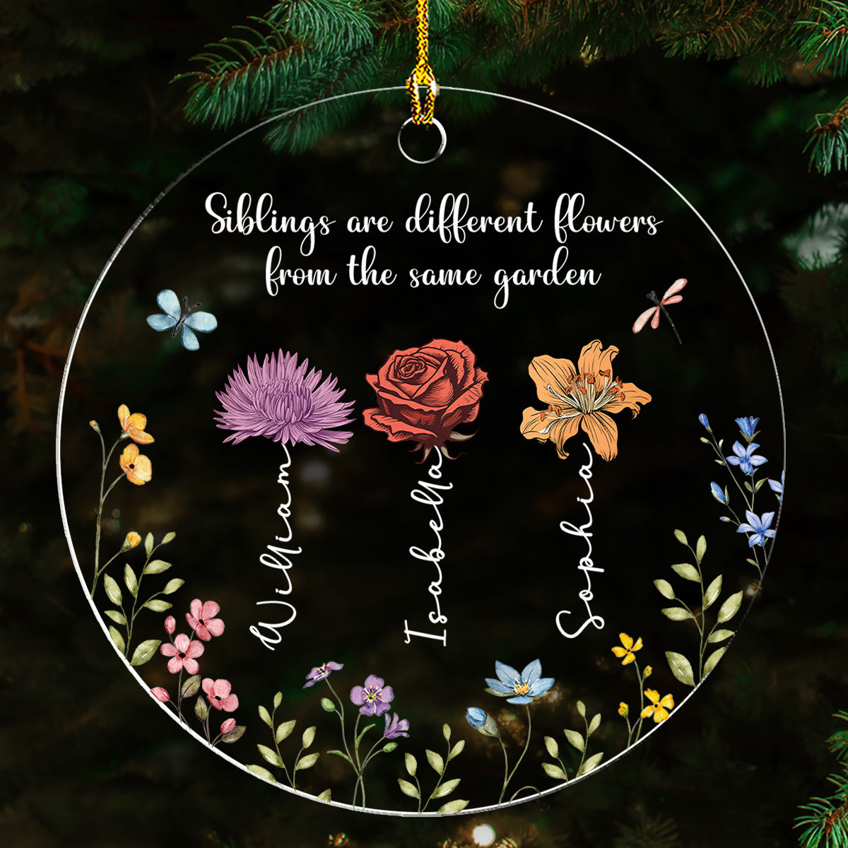 Siblings Are Different Flowers From The Same Garden - Personalized Custom Acrylic Ornament