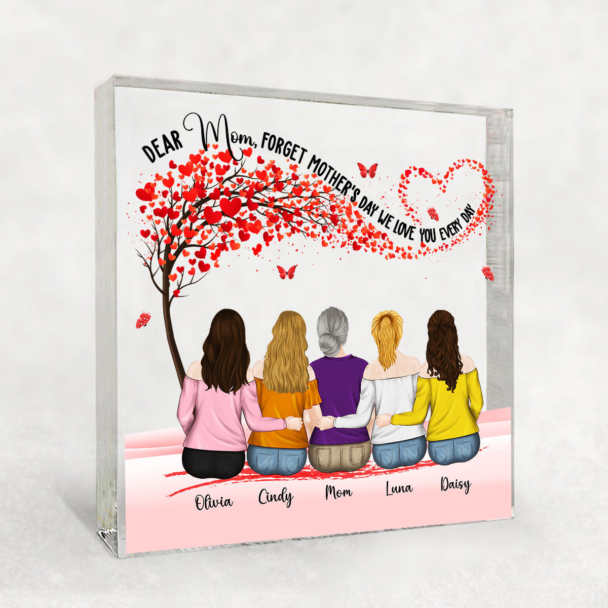 We Love You Everyday - Personalized Custom Acrylic Plaque