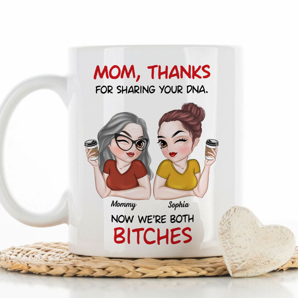 Mother And Daughter Funny - Personalized Custom Coffee Mug