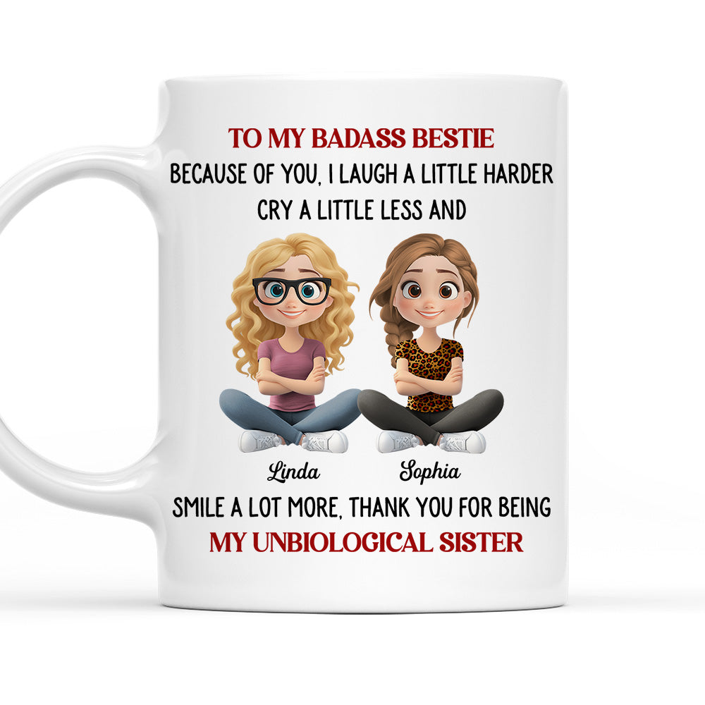 Thanks For My Unbiological Sister - Personalized Custom Coffee Mug