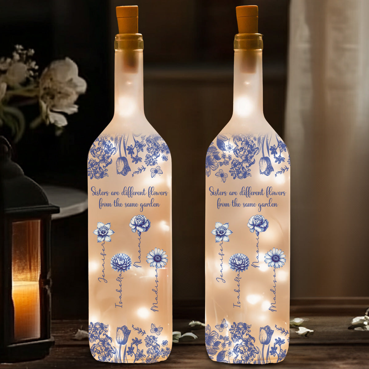 Sisters Are Different Flowers From The Same Garden - Personalized Custom Bottle Lamp