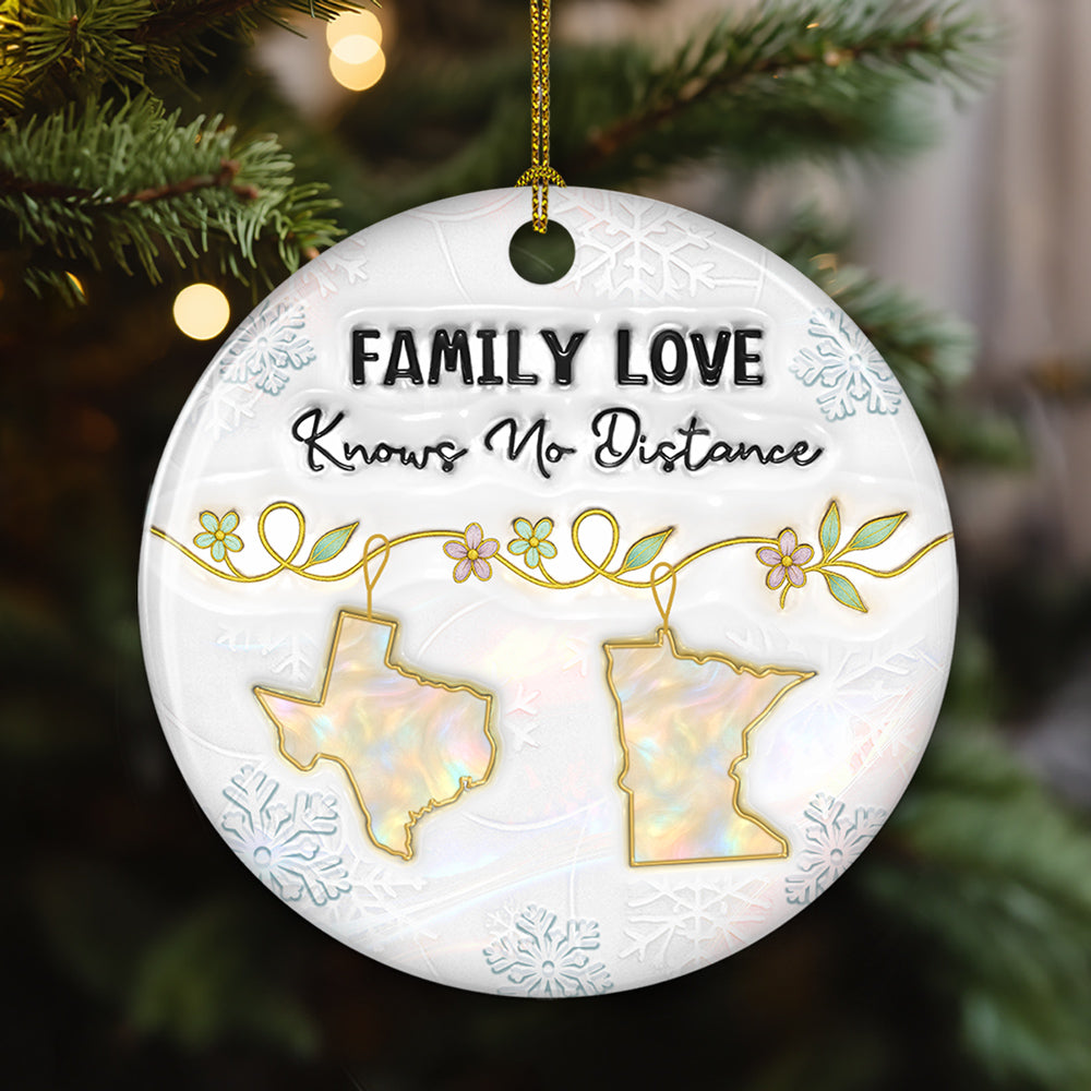 Family Love Knows No Distance Mother Of Pearl - Personalized Custom 3D Inflated Effect Ceramic Ornament