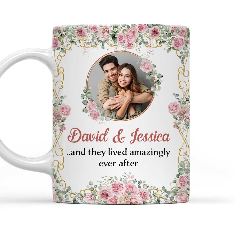 They Lived Amazingly Ever After - Personalized Custom Coffee Mug