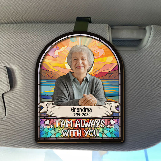 Always Here With You - Personalized Custom Car Visor Clip