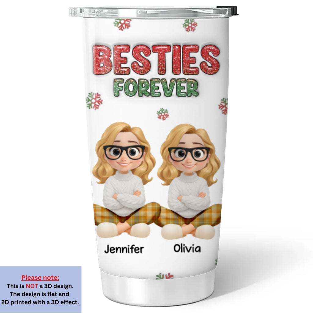 Always My Bestfriend Christmas - Personalized Custom 3D Inflated Effect Tumbler