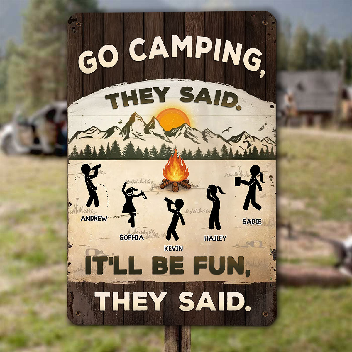 It Would Be Fun They Said - Personalized Custom Metal Sign