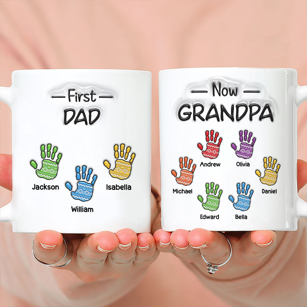 First Dad Now Proud Grandpa - Personalized Custom 3D Inflated Effect Mug