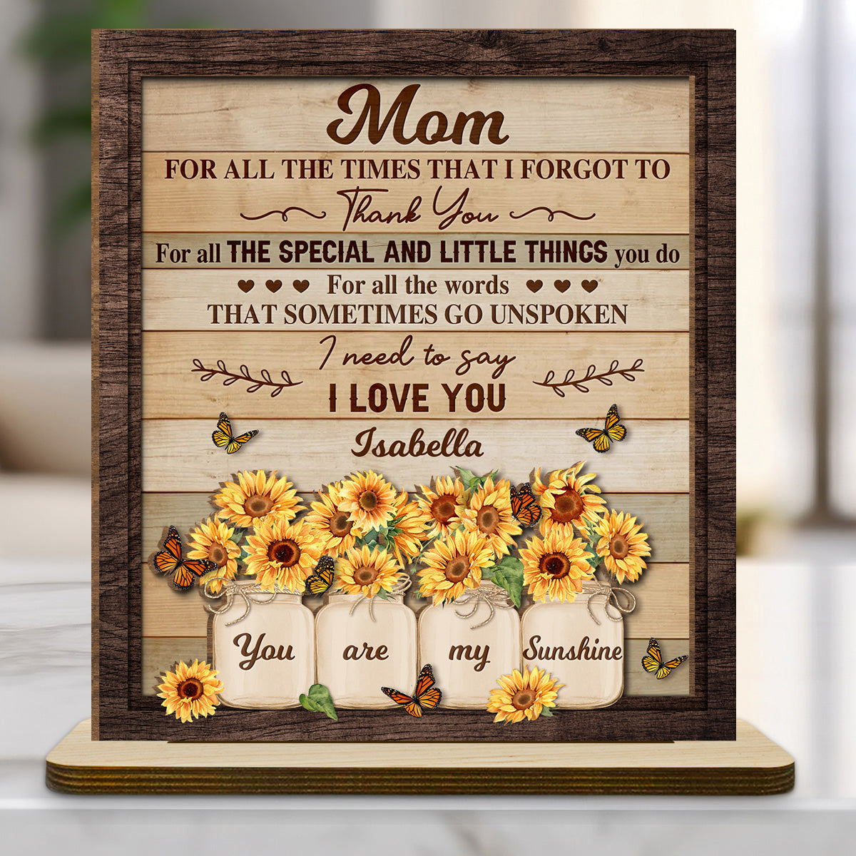 Dear Mom For All The Times - Personalized Custom 2-Layer Wood Plaque With Flat Base
