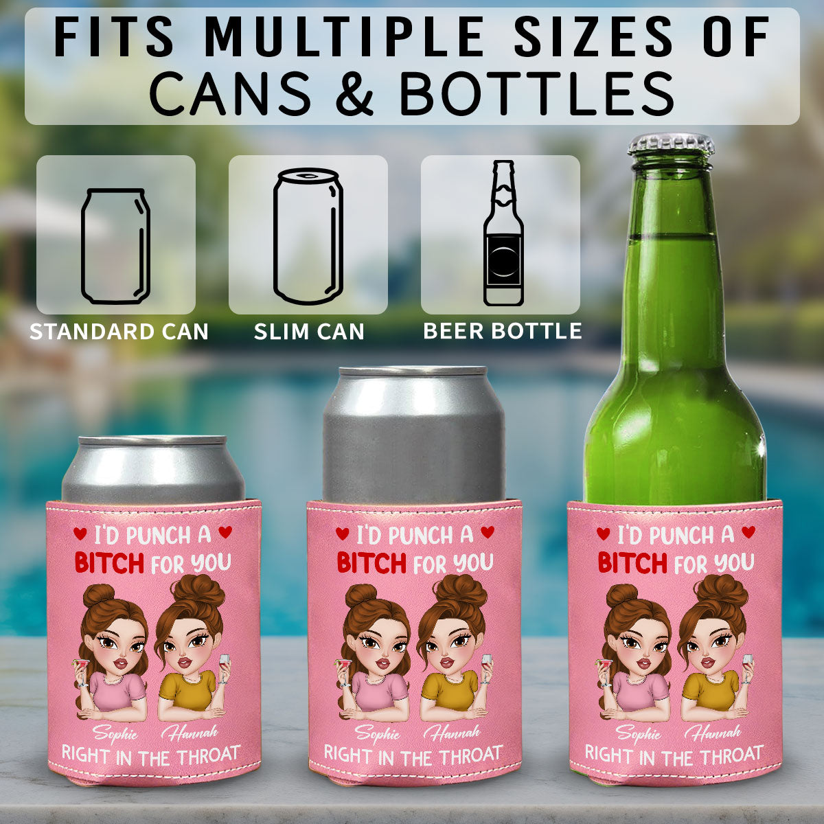 I Punch A Bitch For You My Friend - Personalized Custom Pink Leather Can Cooler Holder