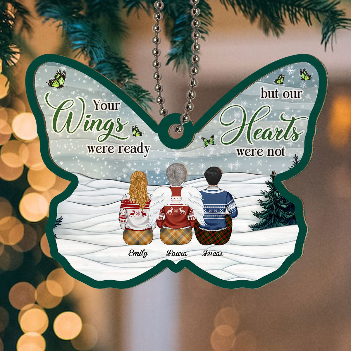 Your Wings Were Ready But Our Hearts Were Not - Personalized Custom Suncatcher Ornament