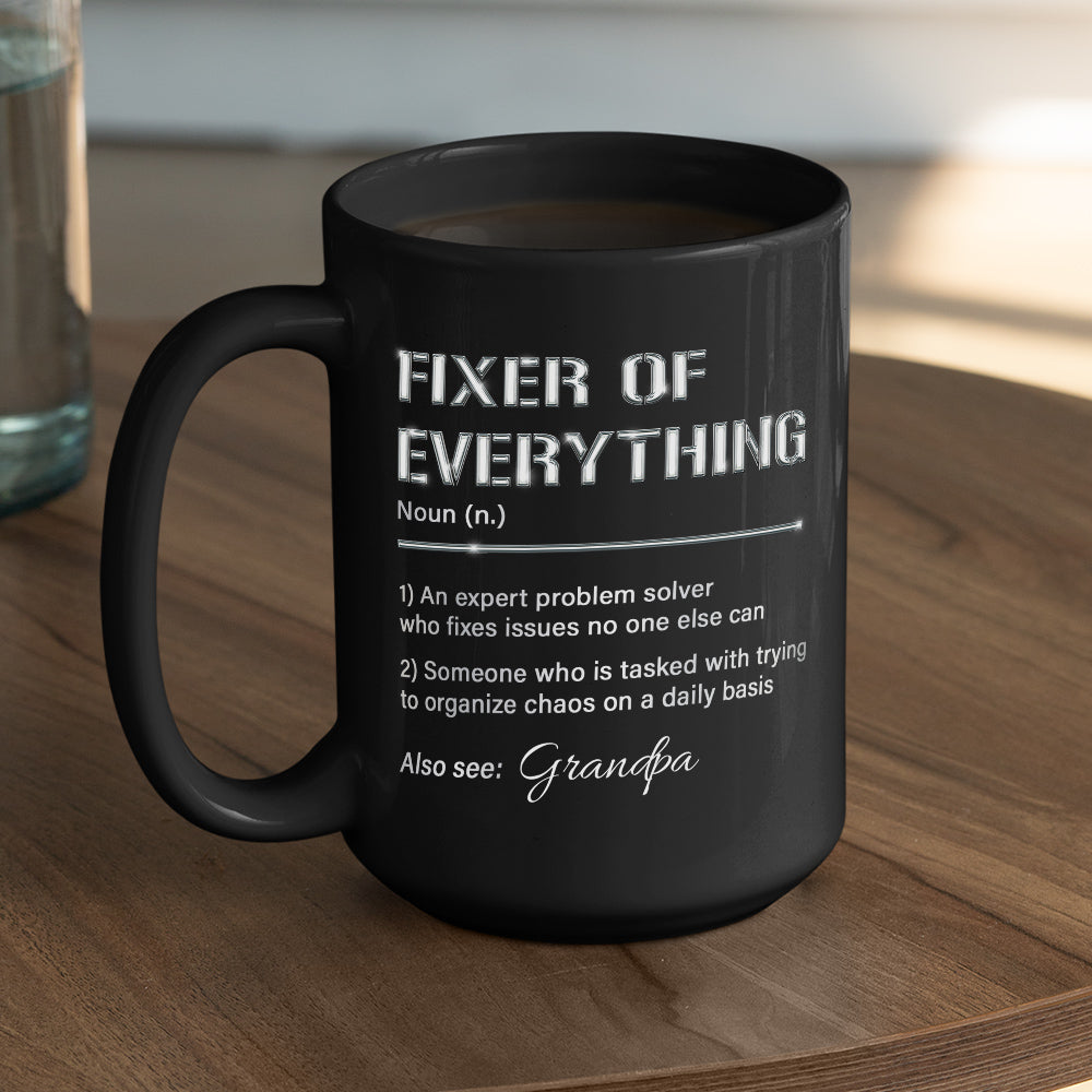 Grandpa Fixes Everything - Personalized Custom Coffee Mug