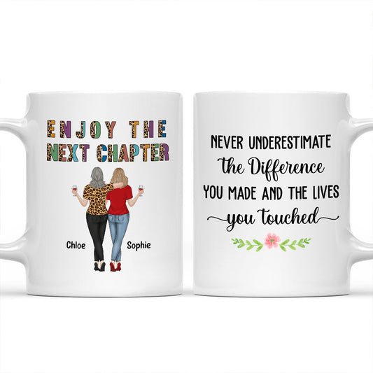 Enjoy The Next Chapter - Personalized Custom Coffee Mug