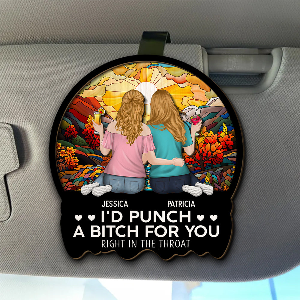 Punch A Bitch For You - Personalized Custom Car Visor Clip