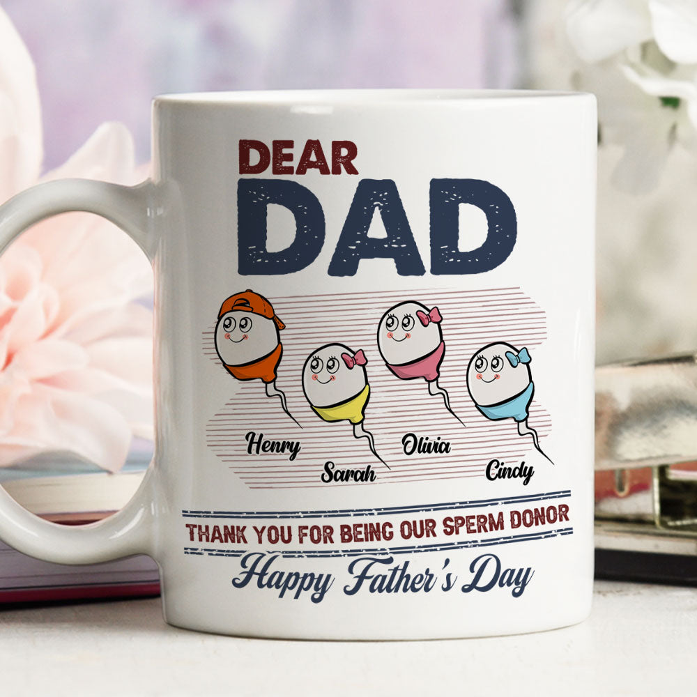 Thanks For Your Donate Dad - Personalized Custom Coffee Mug