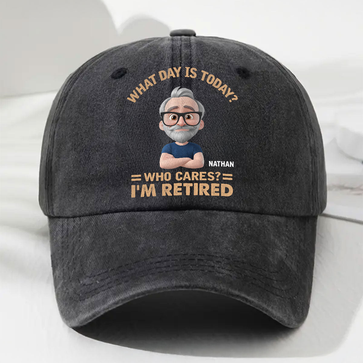 What Day Is Today Who Cares - Personalized Custom Vintage Washed Denim Cap