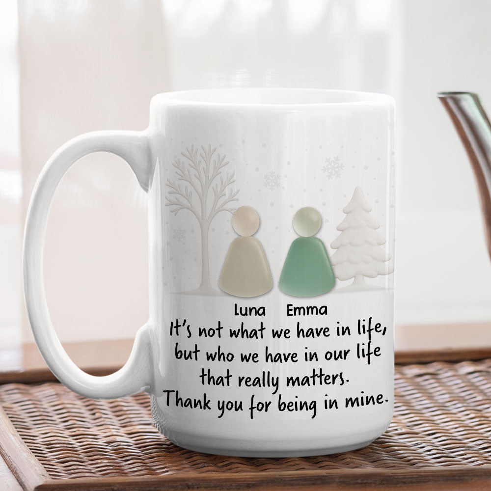 Thank You For Being In Mine - Personalized Custom Coffee Mug