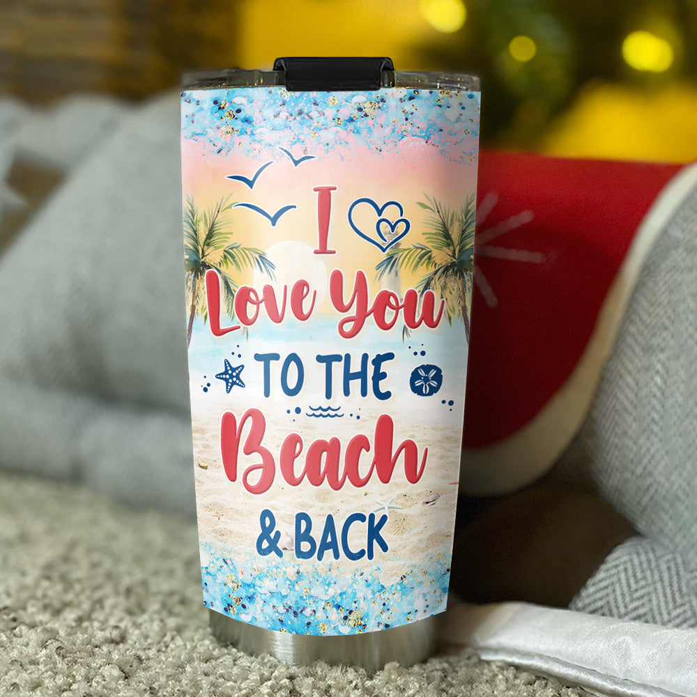 To The Beach - Personalized Custom Tumbler