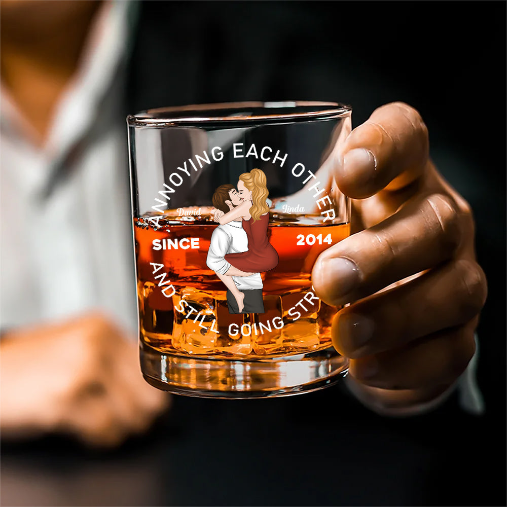 Annoying Each Other - Personalized Custom Whiskey Glass