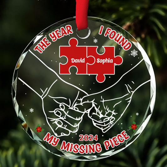 The Year I Found My Missing Piece  - Personalized Custom Glass Ornament