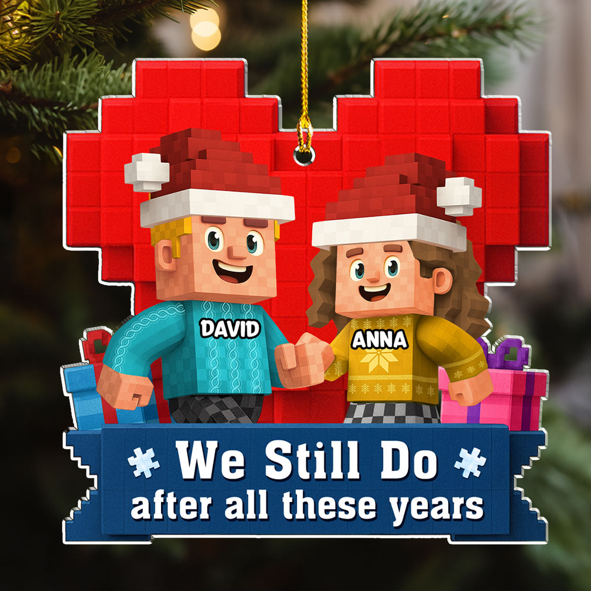 We Still Do - Personalized Custom Acrylic Ornament
