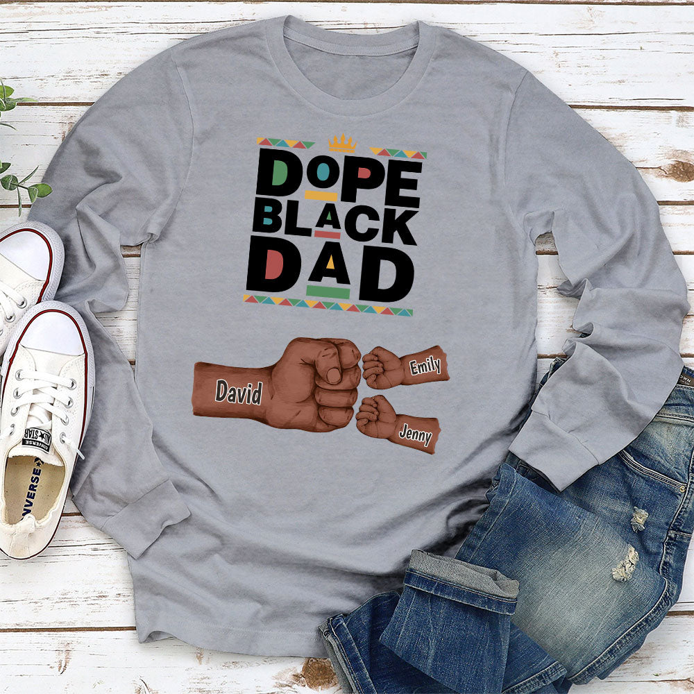 Dope Black Dad - Personalized Custom Shirt