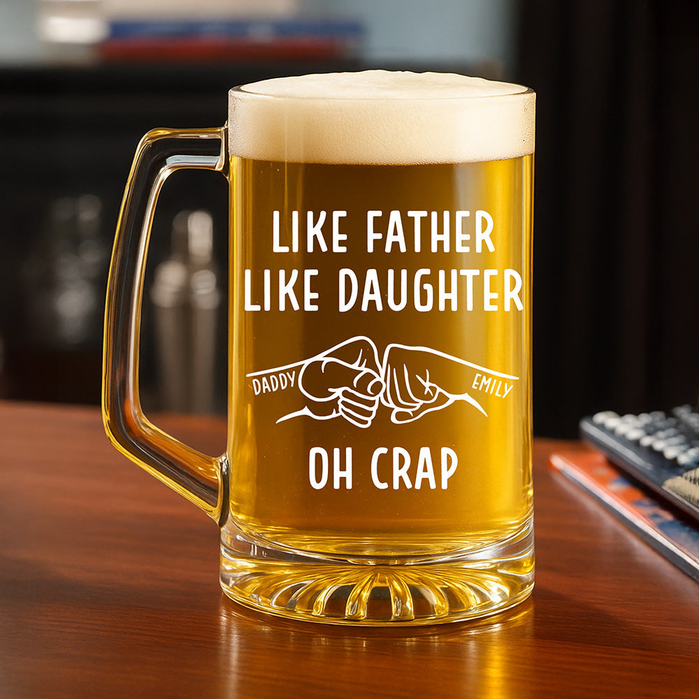 Like Father Like Daughter - Personalized Custom Beer Glass With Handle