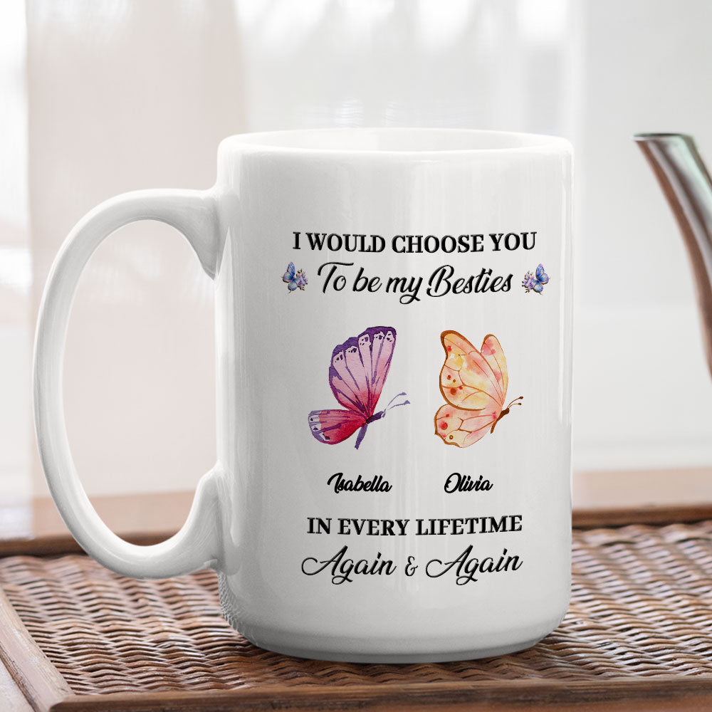 Besties For Life - Personalized Custom Coffee Mug