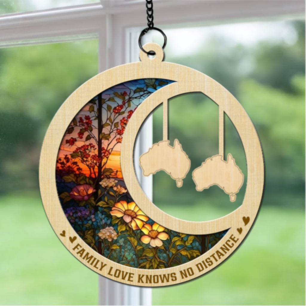 Family Love Knows No Distance - Personalized Custom Suncatcher