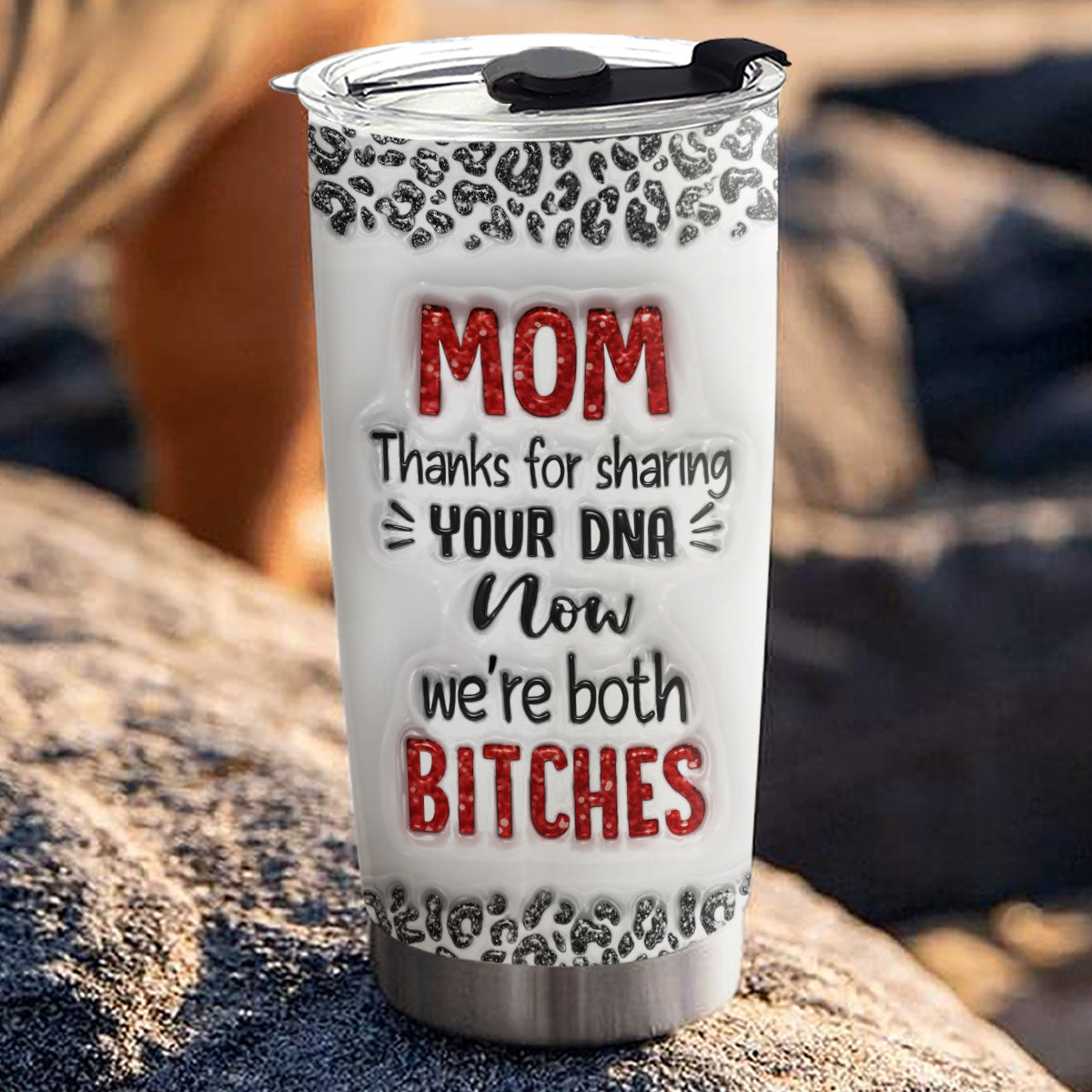 Thanks For Your Dna Mom - Personalized Custom 3D Inflated Effect Tumbler