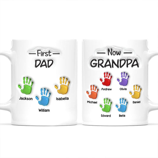 First Dad Now Grandpa Fathers Day - Personalized Custom 3D Inflated Effect Mug