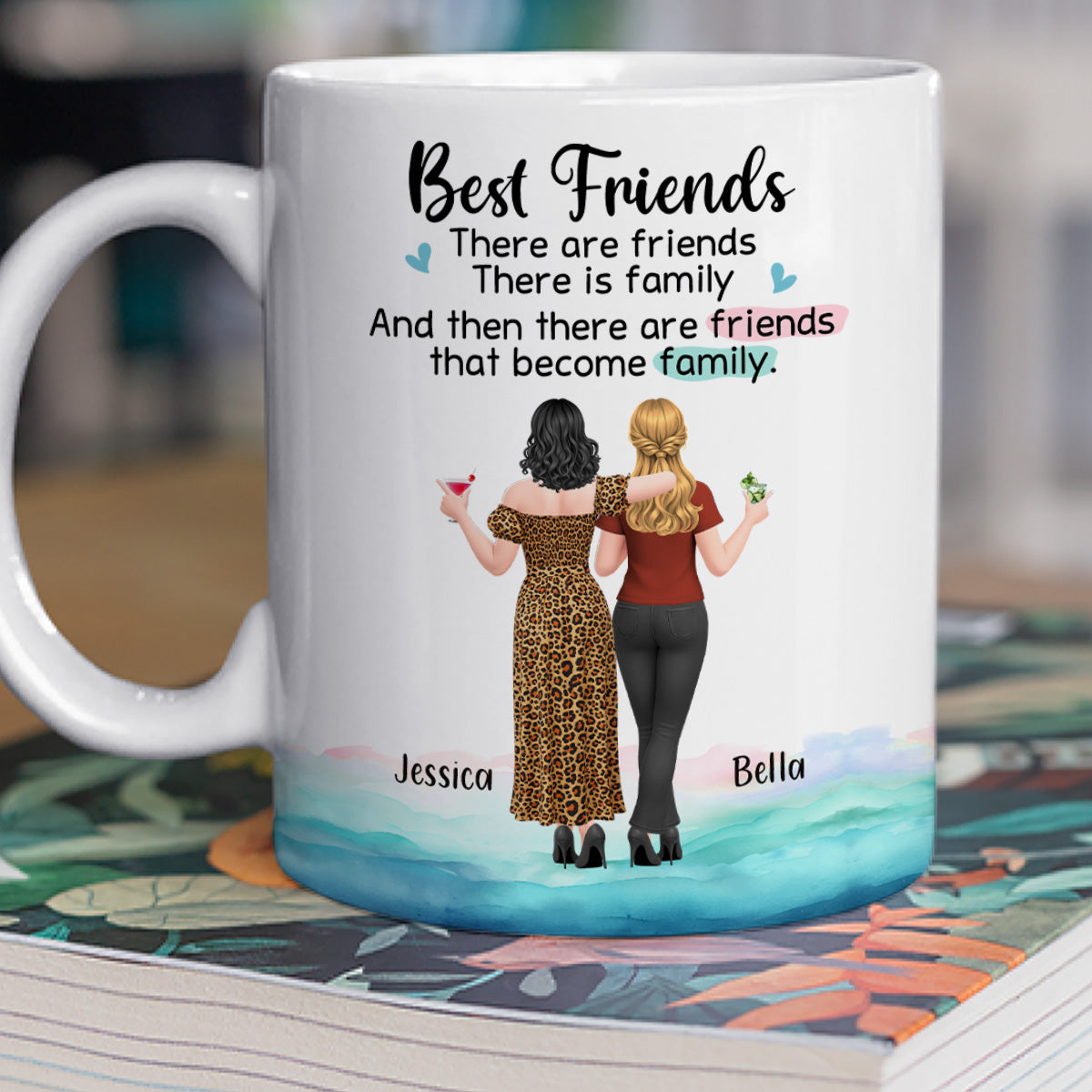 Friends Become Family - Personalized Custom Coffee Mug