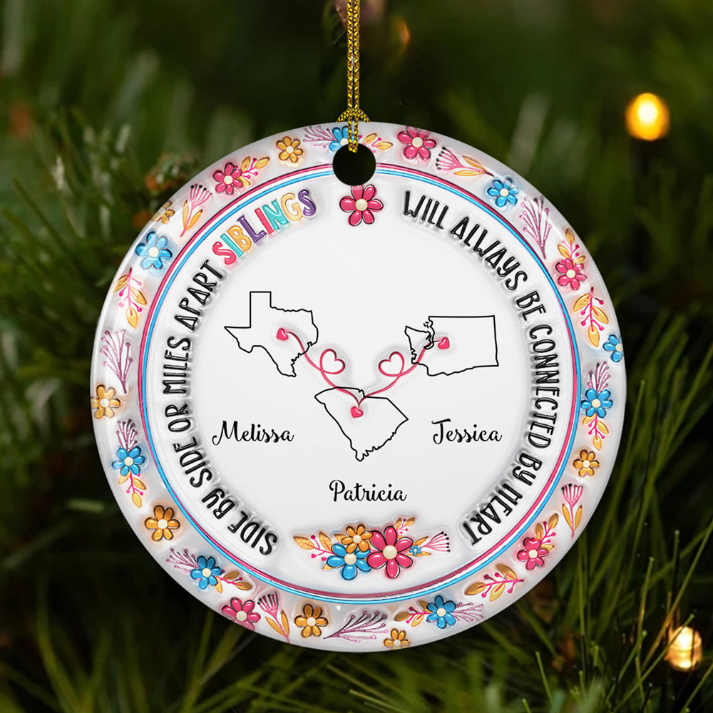 Sisters Will Always Be Connected By Heart - Personalized Custom 3D Inflated Effect Ceramic Ornament
