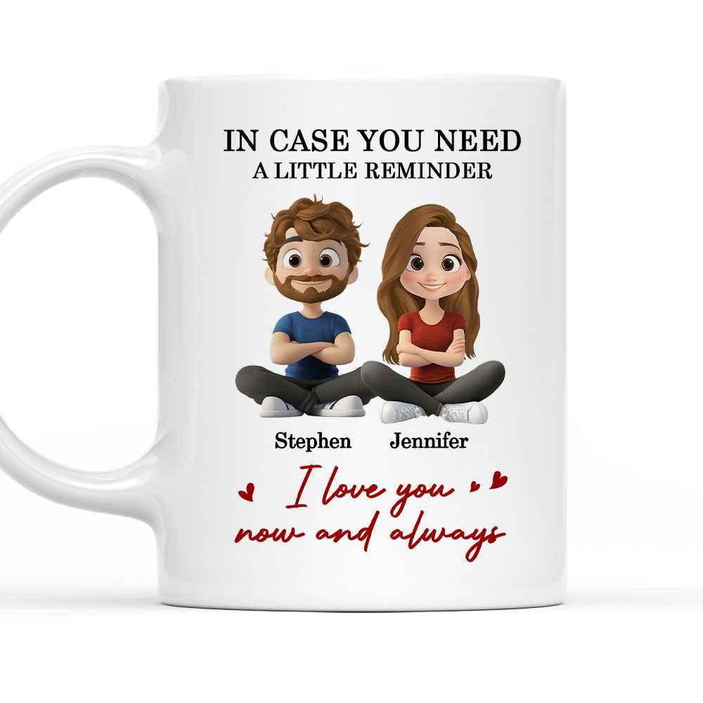 A Little Reminder - Personalized Custom Coffee Mug