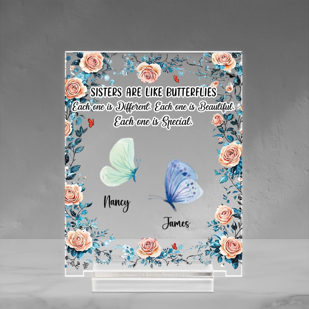 Sisters Make The Good Times Unforgettable - Personalized Custom Acrylic Plaque With Base
