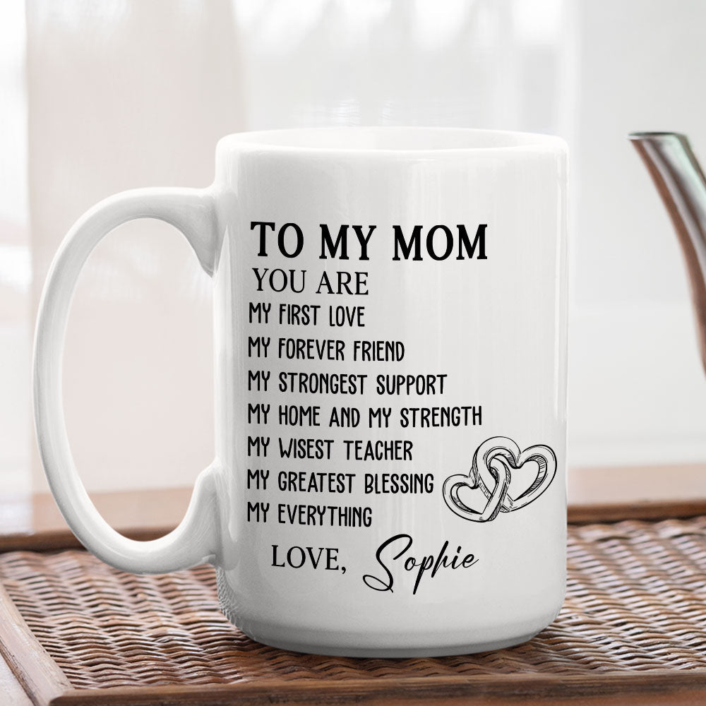 Mom Is My Everything - Personalized Custom Mug