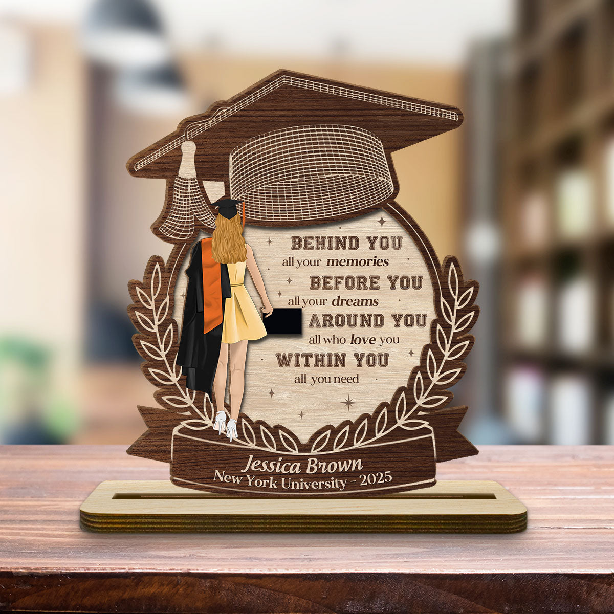 Happy Graduation We Love You - Personalized Custom 2-Layer Wood Plaque With Flat Base