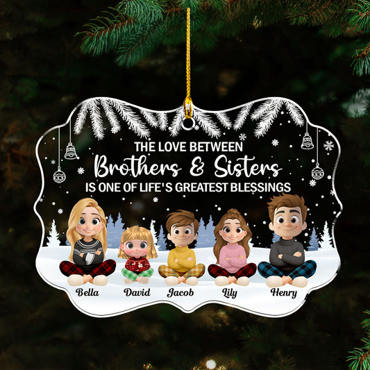The Blessing Of Being Siblings - Personalized Custom Acrylic Ornament