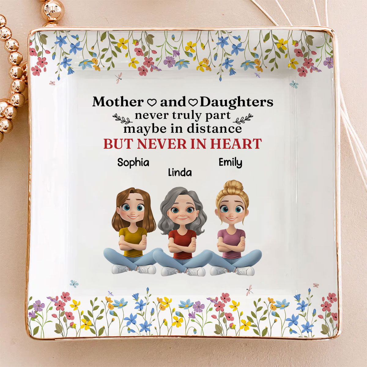 Mother And Daughter Never Truly Part - Personalized Custom Jewelry Dish