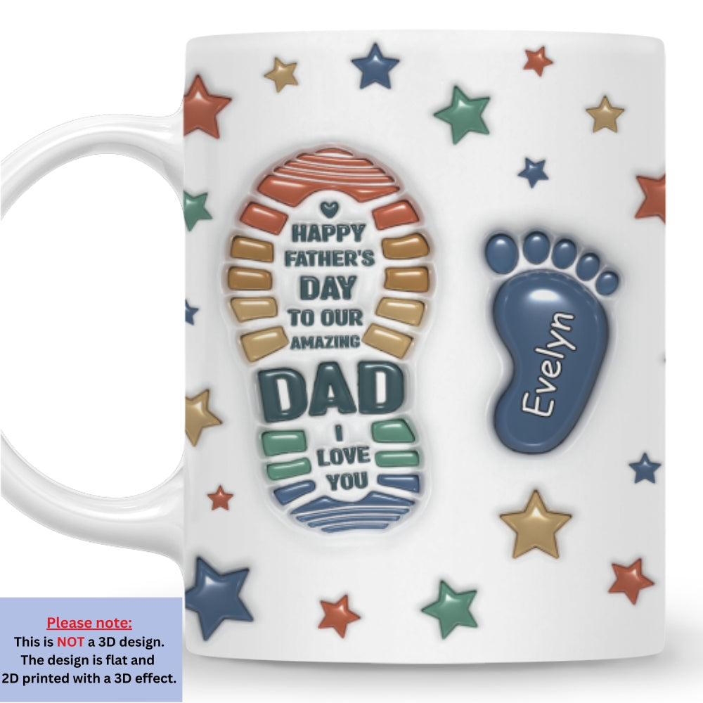 Dad We Love You - Personalized Custom 3D Inflated Effect Mug