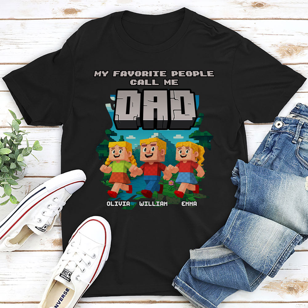 Papa Favorite People - Personalized Custom Shirt