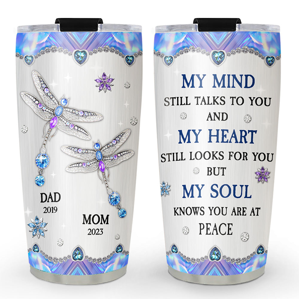 My Mind My Heart My Soul - Personalized Custom Tumbler