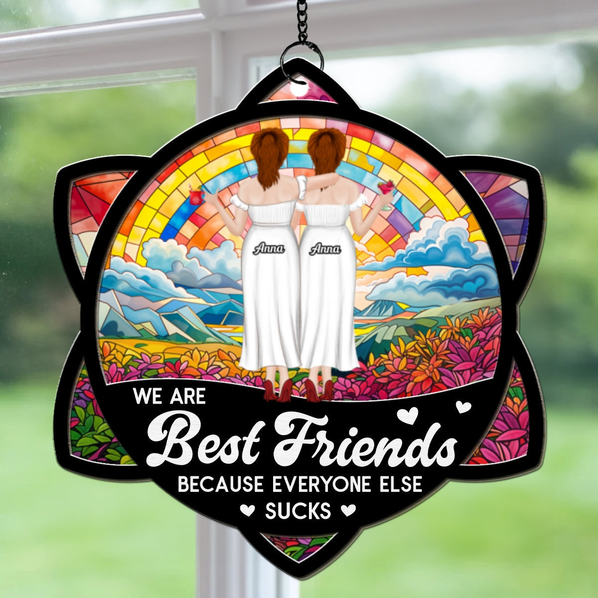 Forever Best Besties - Personalized Custom Suncatcher