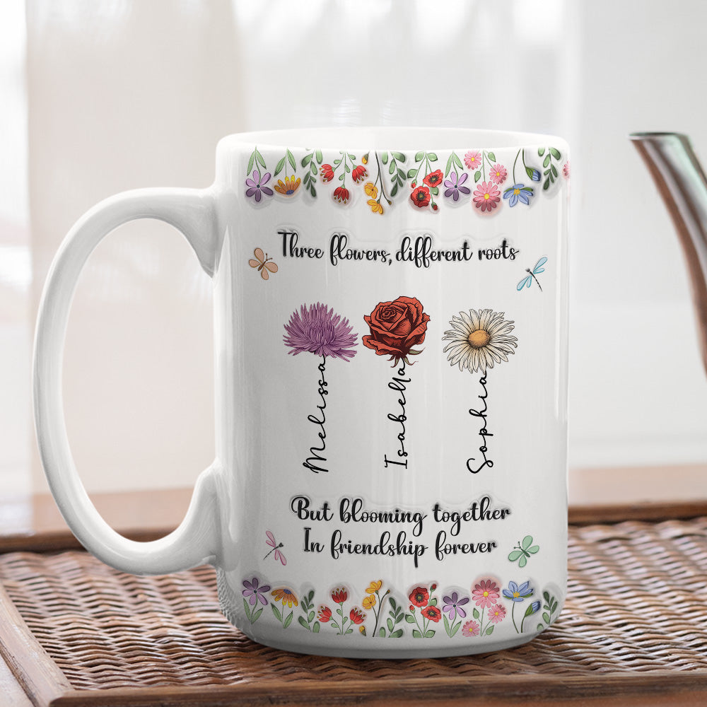 Friendship Grows Like Wildflowers Do -  Personalized Custom 3D Inflated Effect Mug