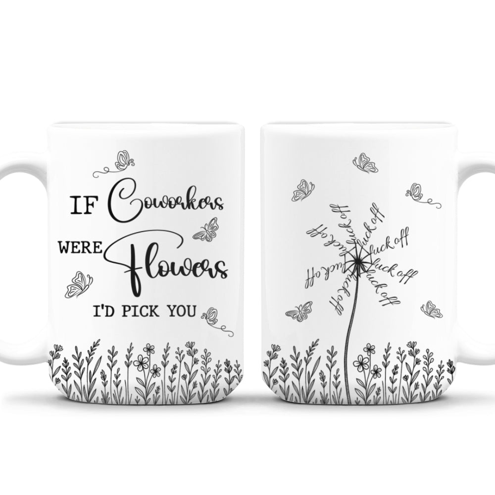 This Flower Swears In Whispers - Personalized Custom Coffee Mug