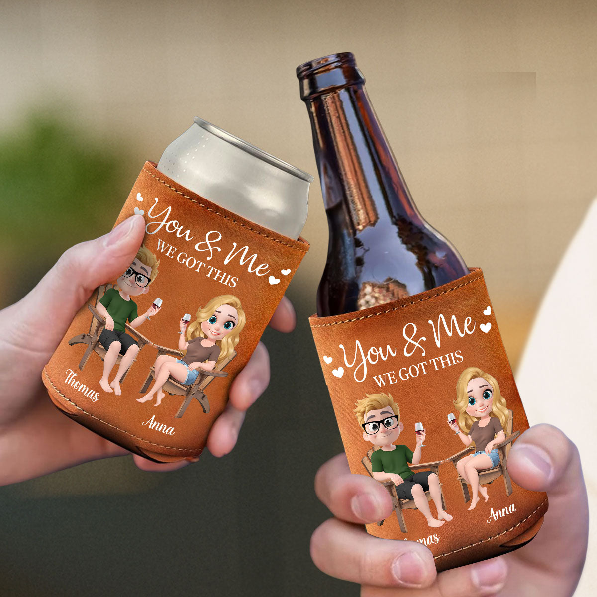 You And Me We Got This Anniversary Couple - Personalized Custom Leather Can Cooler Holder