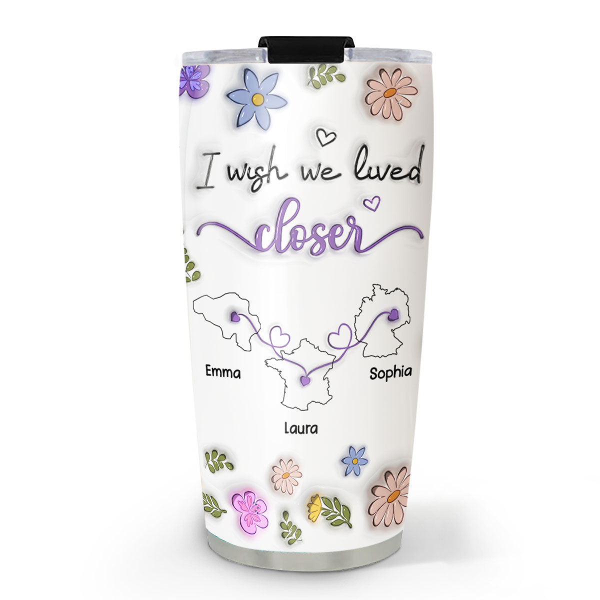 I Wish We Lived Closer More Friends Country Version - Personalized Custom 3D Inflated Effect Tumbler