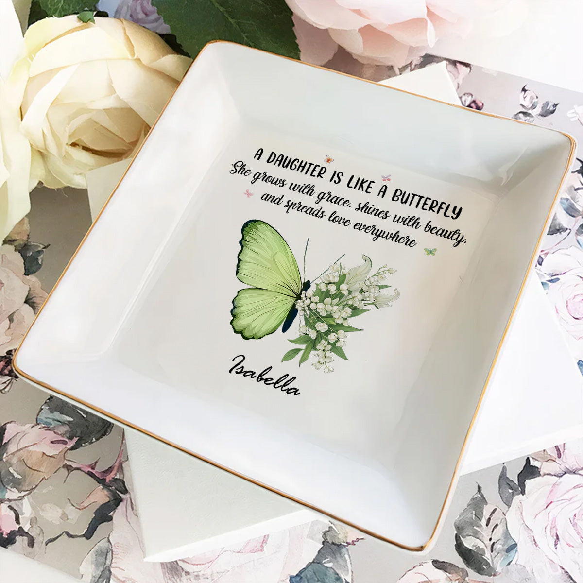 Butterflies Flutter Daughters Shine - Personalized Custom Jewelry Dish