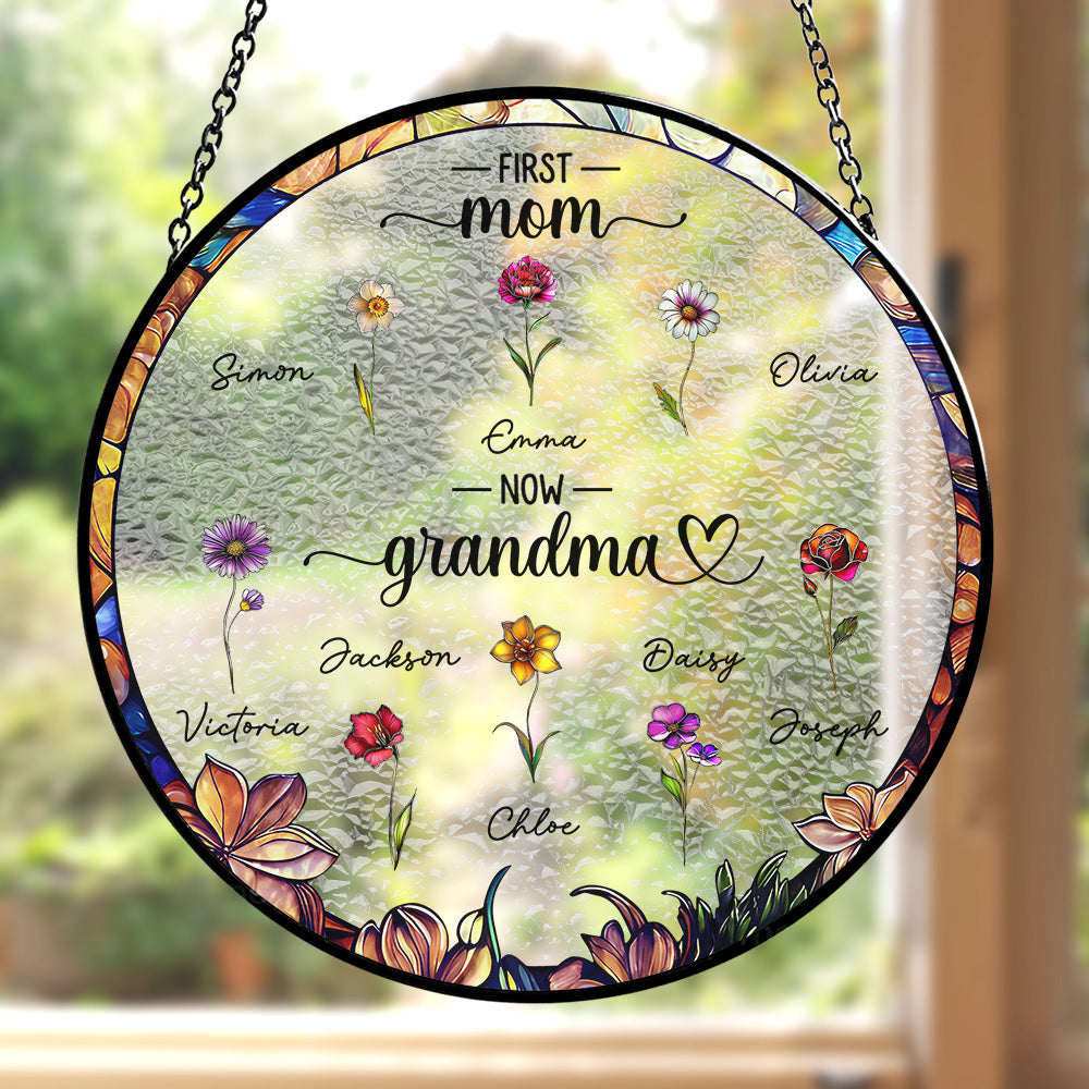 First Mom Now Grandma - Personalized Custom Window Hanging Suncatcher